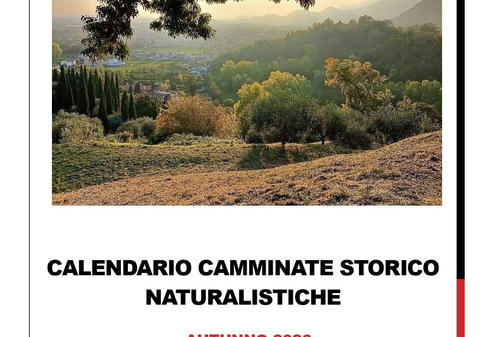 Camminate Storico Naturalistiche