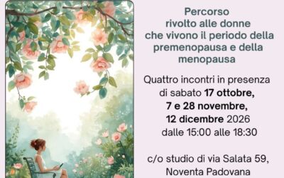 Dalla Menopausa a una nuova Primavera